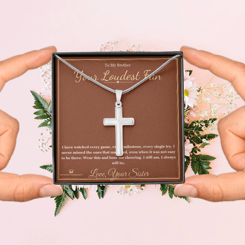 Your Loudest Fan - Artisan Cross Necklace for Brother - personalized keepsake gift from SKH Radiant Expressions