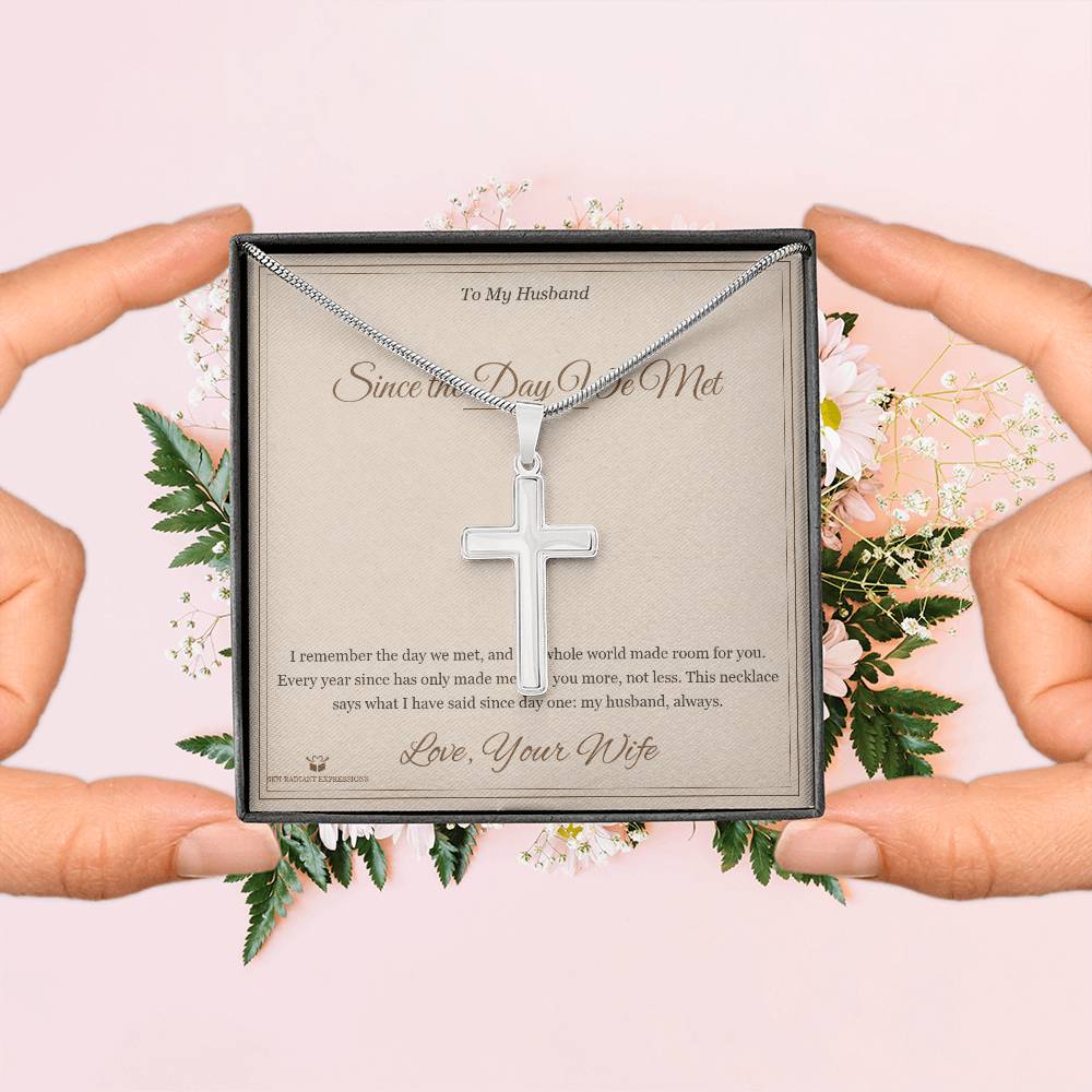 Since the Day We Met - Artisan Cross Necklace for Husband - personalized keepsake gift from SKH Radiant Expressions