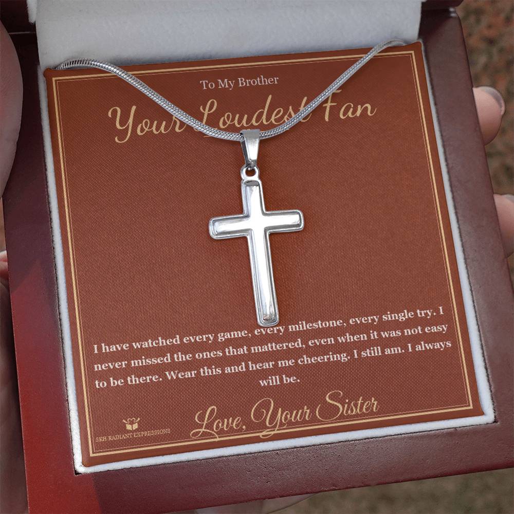 Your Loudest Fan - Artisan Cross Necklace for Brother - personalized keepsake gift from SKH Radiant Expressions