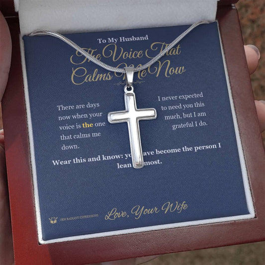 The Voice That Calms Me Now - Artisan Cross Necklace for Husband - personalized keepsake gift from SKH Radiant Expressions