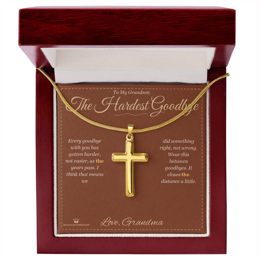 The Hardest Goodbye - Artisan Cross Necklace for Grandson