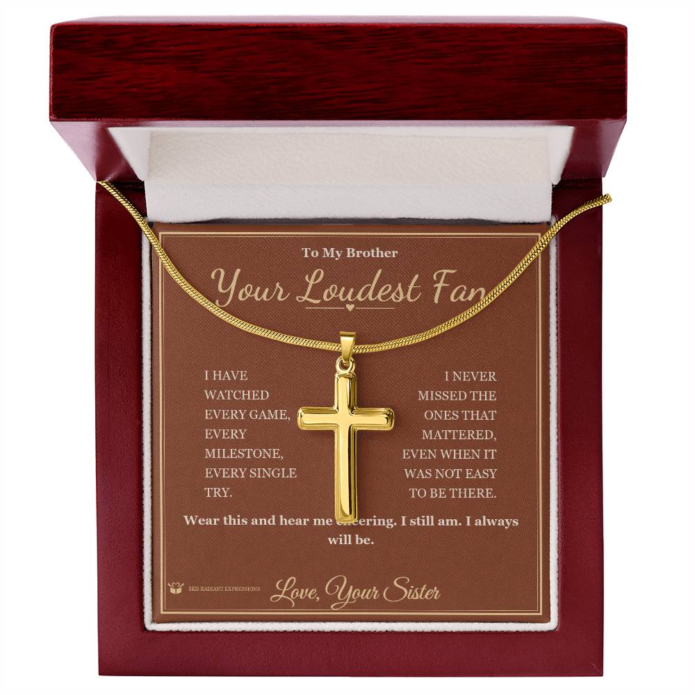 Your Loudest Fan - Artisan Cross Necklace for Brother - personalized keepsake gift from SKH Radiant Expressions