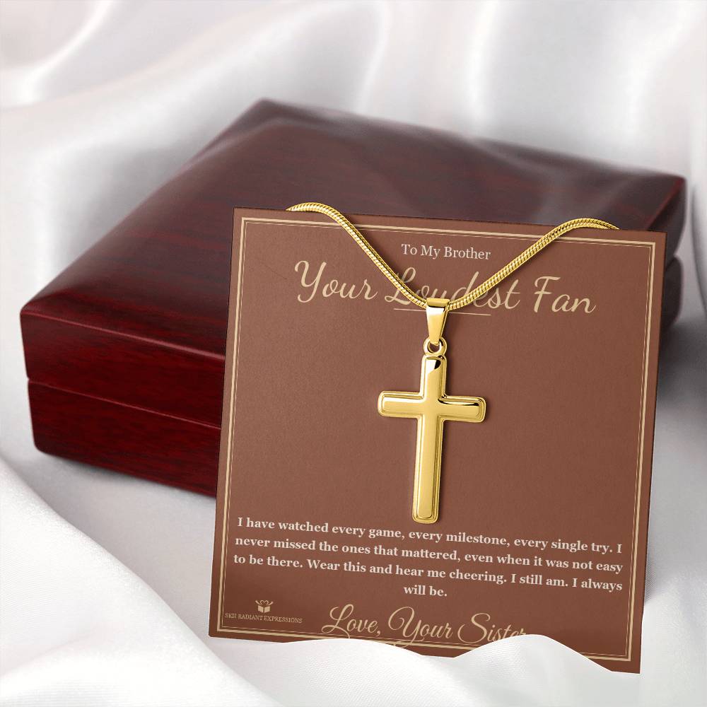 Your Loudest Fan - Artisan Cross Necklace for Brother - personalized keepsake gift from SKH Radiant Expressions