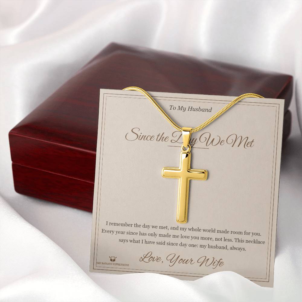 Since the Day We Met - Artisan Cross Necklace for Husband - personalized keepsake gift from SKH Radiant Expressions