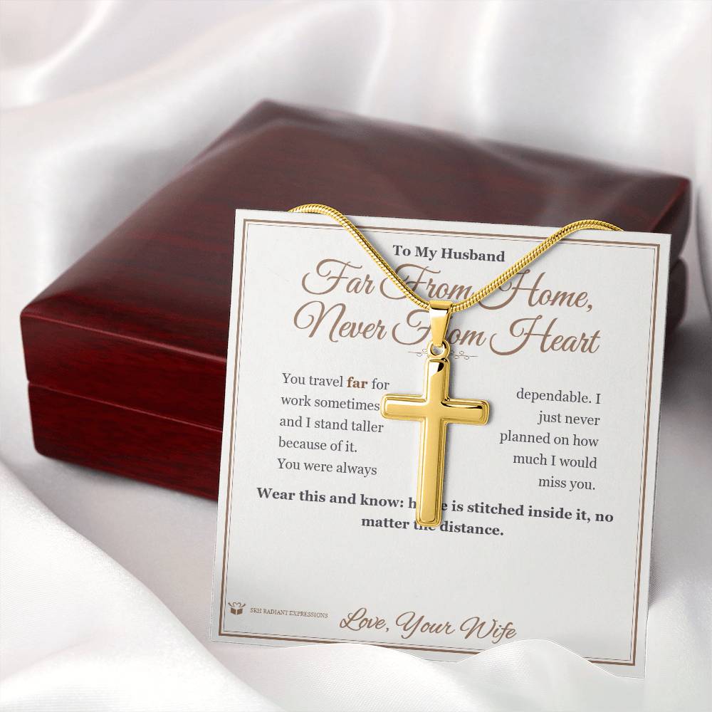Far From Home, Never From Heart - Artisan Cross Necklace for Husband - personalized keepsake gift from SKH Radiant Expressions