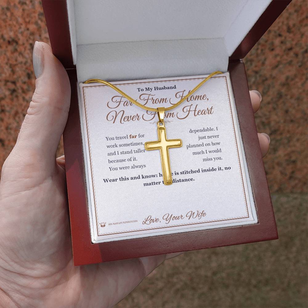 Far From Home, Never From Heart - Artisan Cross Necklace for Husband - personalized keepsake gift from SKH Radiant Expressions