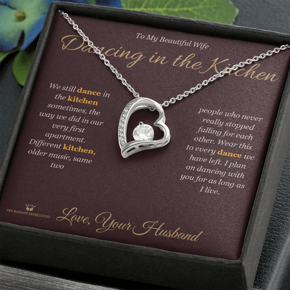 Dancing in the Kitchen - Forever Love Necklace for Wife