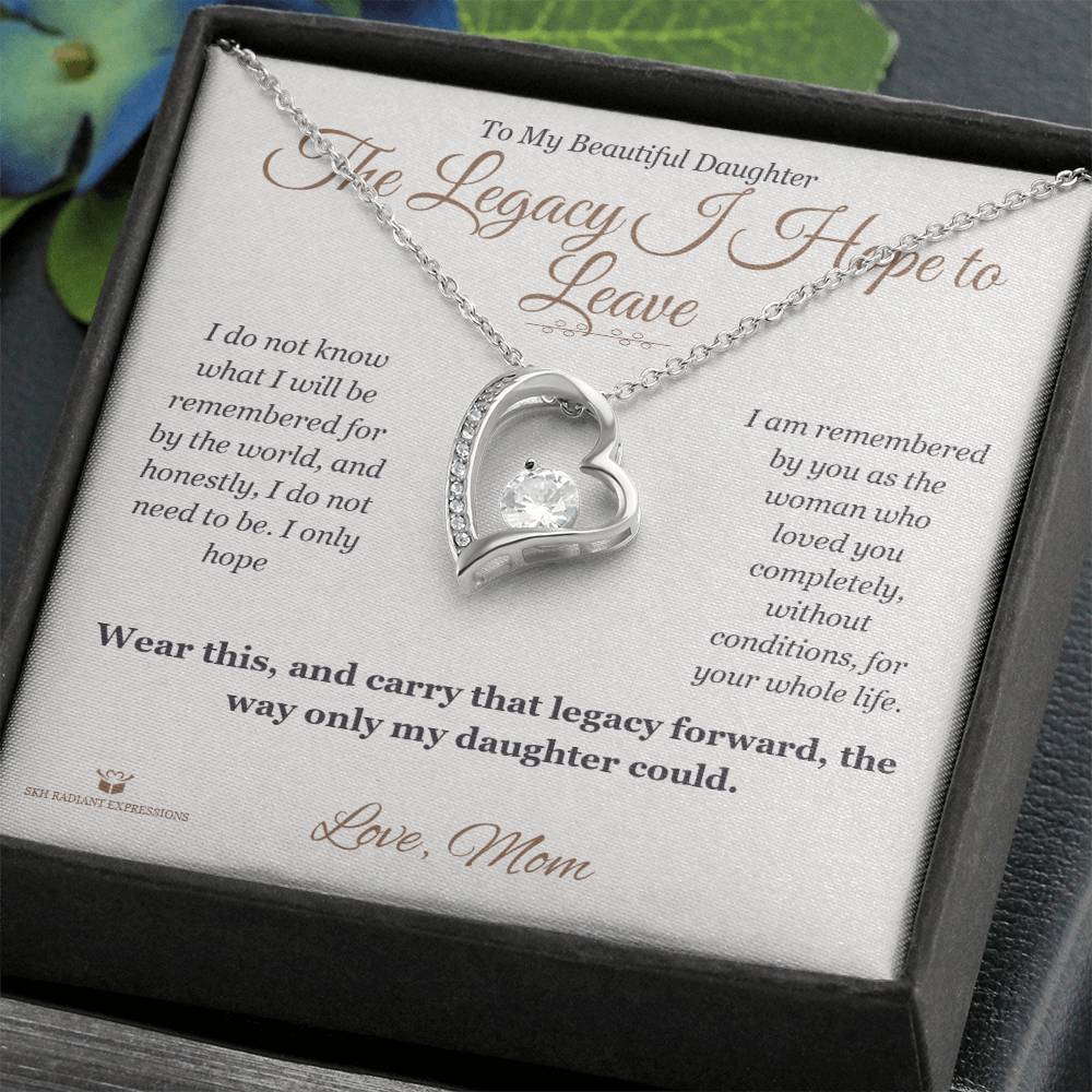 Meaningful gift for daughter - The Legacy I Hope to Leave