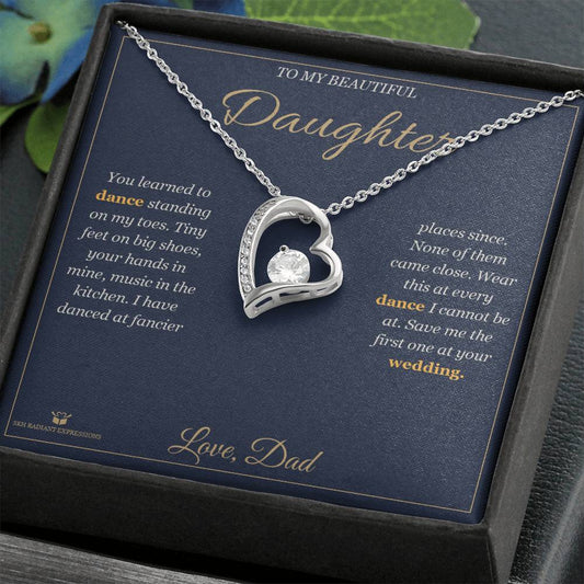 Dancing on My Toes - Forever Love Necklace for Daughter