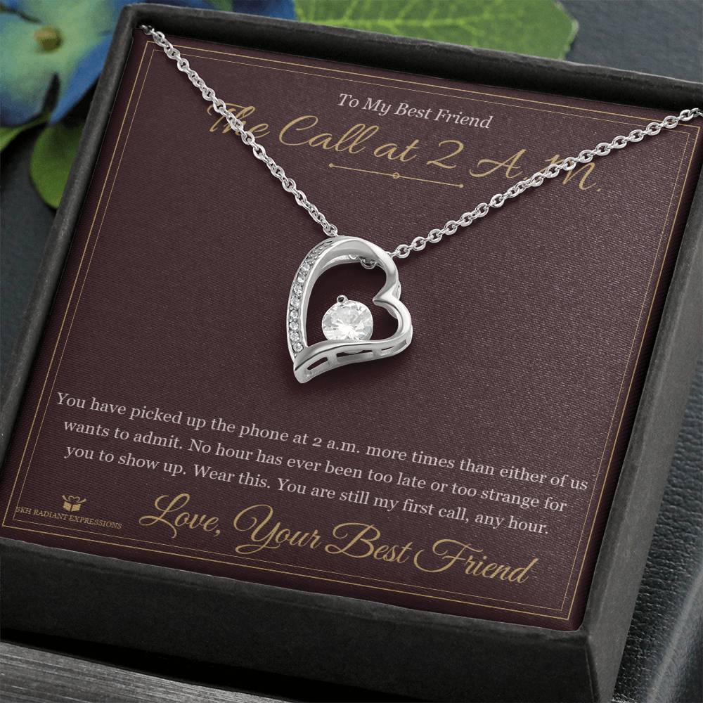 The Call at 2 A.M. - Forever Love Necklace for Best Friend - personalized keepsake gift from SKH Radiant Expressions