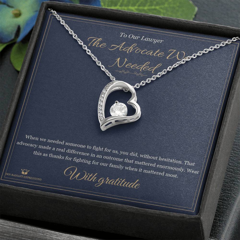 The Advocate We Needed - Forever Love Necklace for Lawyer - personalized keepsake gift from SKH Radiant Expressions
