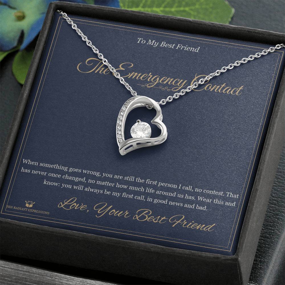 The Emergency Contact - Forever Love Necklace for Best Friend - personalized keepsake gift from SKH Radiant Expressions