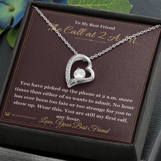 The Call at 2 A.M. - Forever Love Necklace for Best Friend - personalized keepsake gift from SKH Radiant Expressions