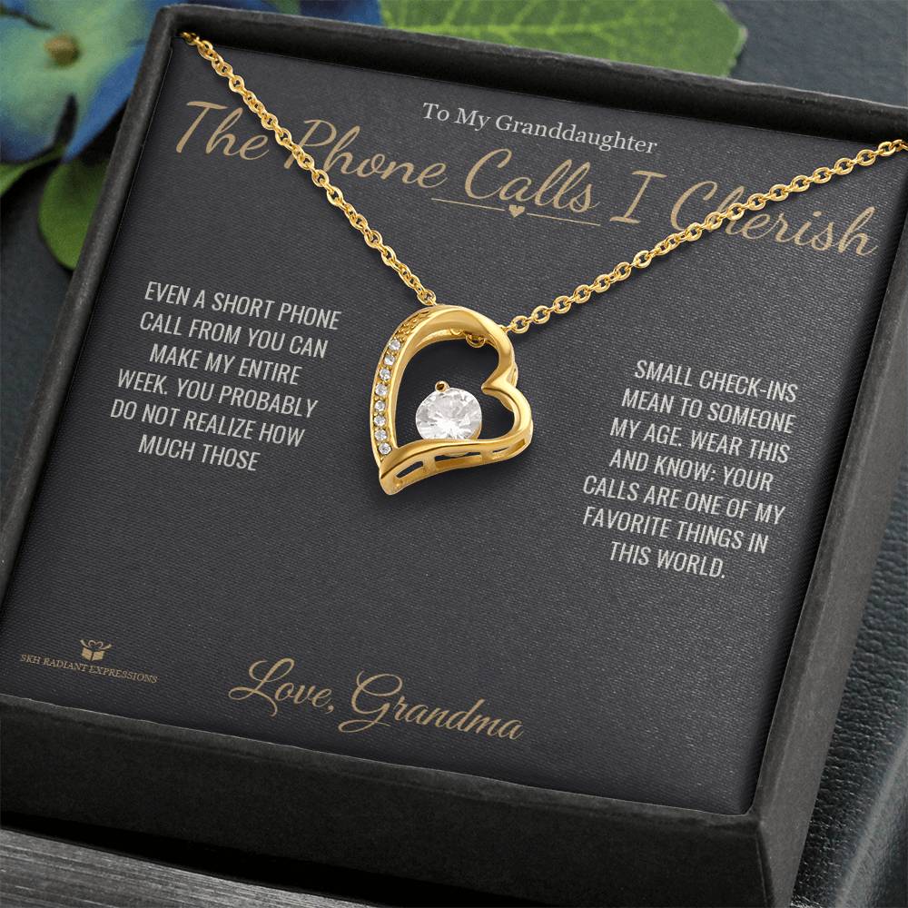 The Phone Calls I Cherish - Forever Love Necklace for Granddaughter