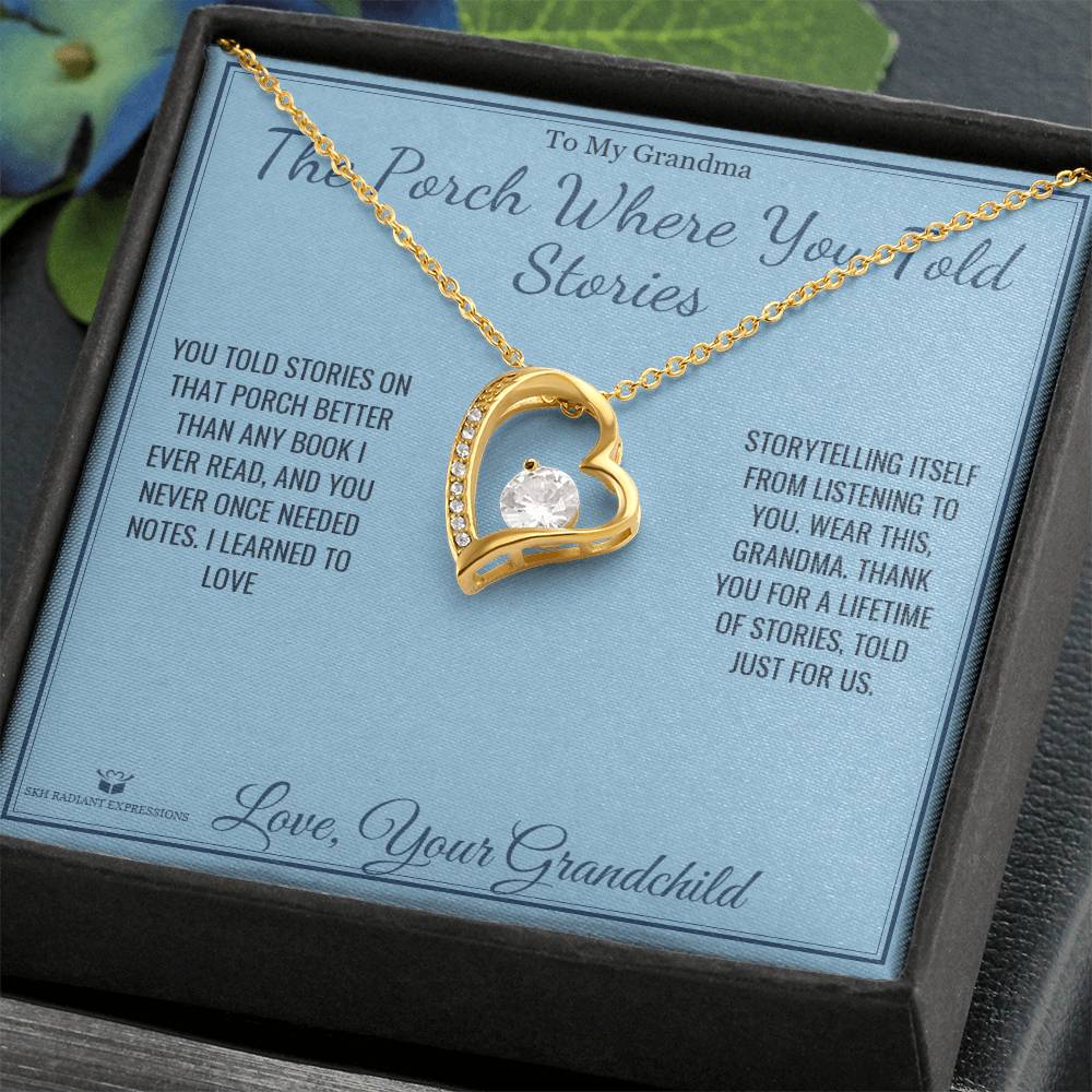 The Porch Where You Told Stories - Forever Love Necklace for Grandmother