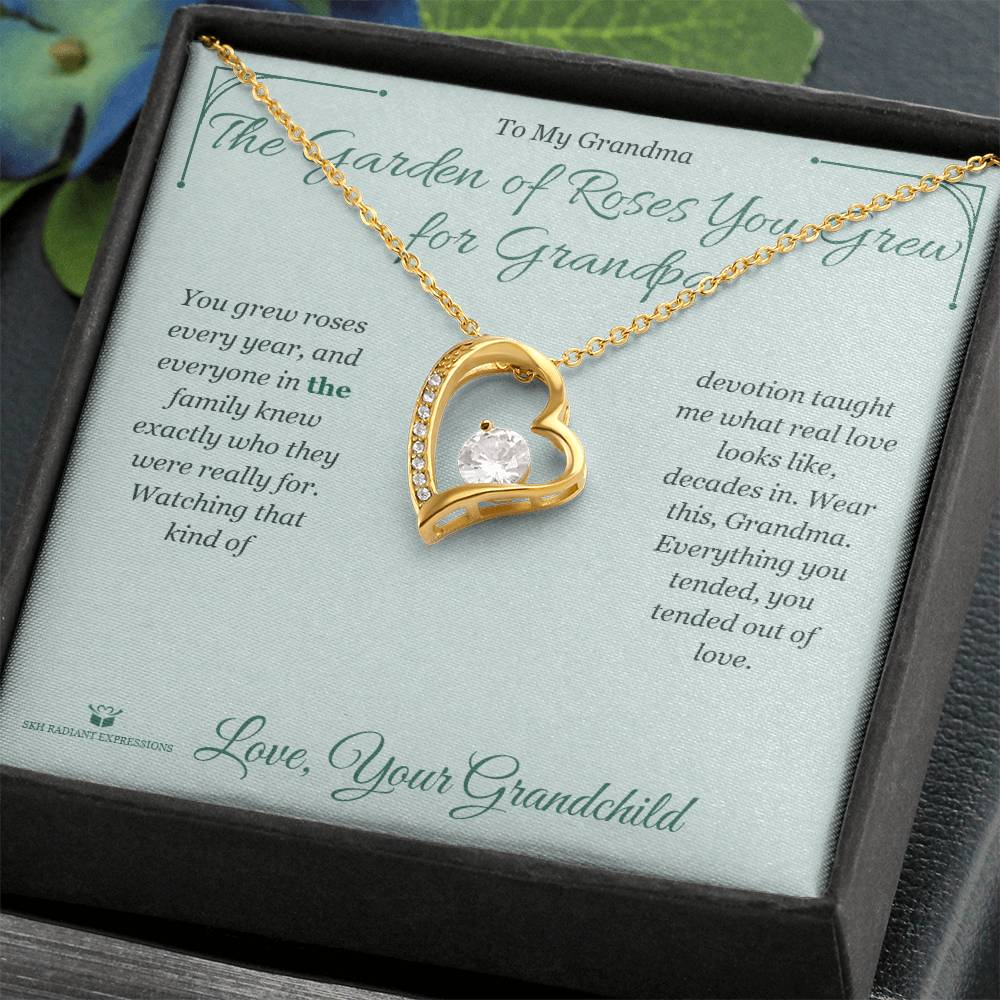 The Garden of Roses You Grew for Grandpa - Forever Love Necklace for Grandmother
