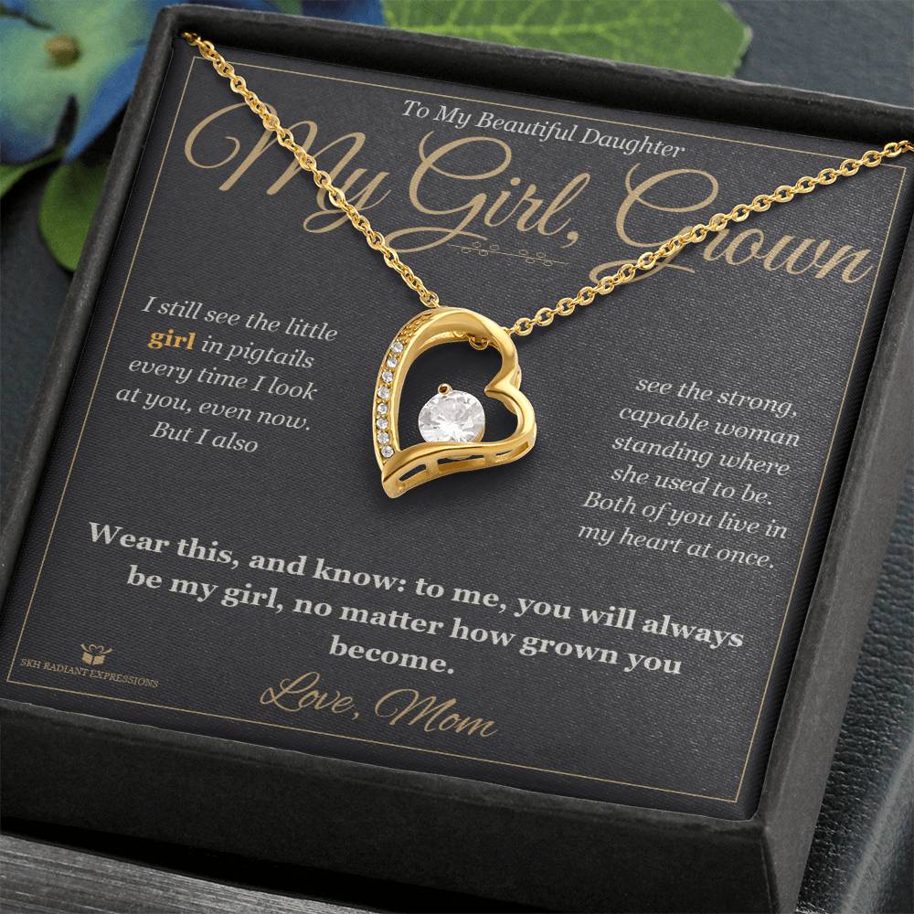 My Girl, Grown - Forever Love Necklace for Daughter