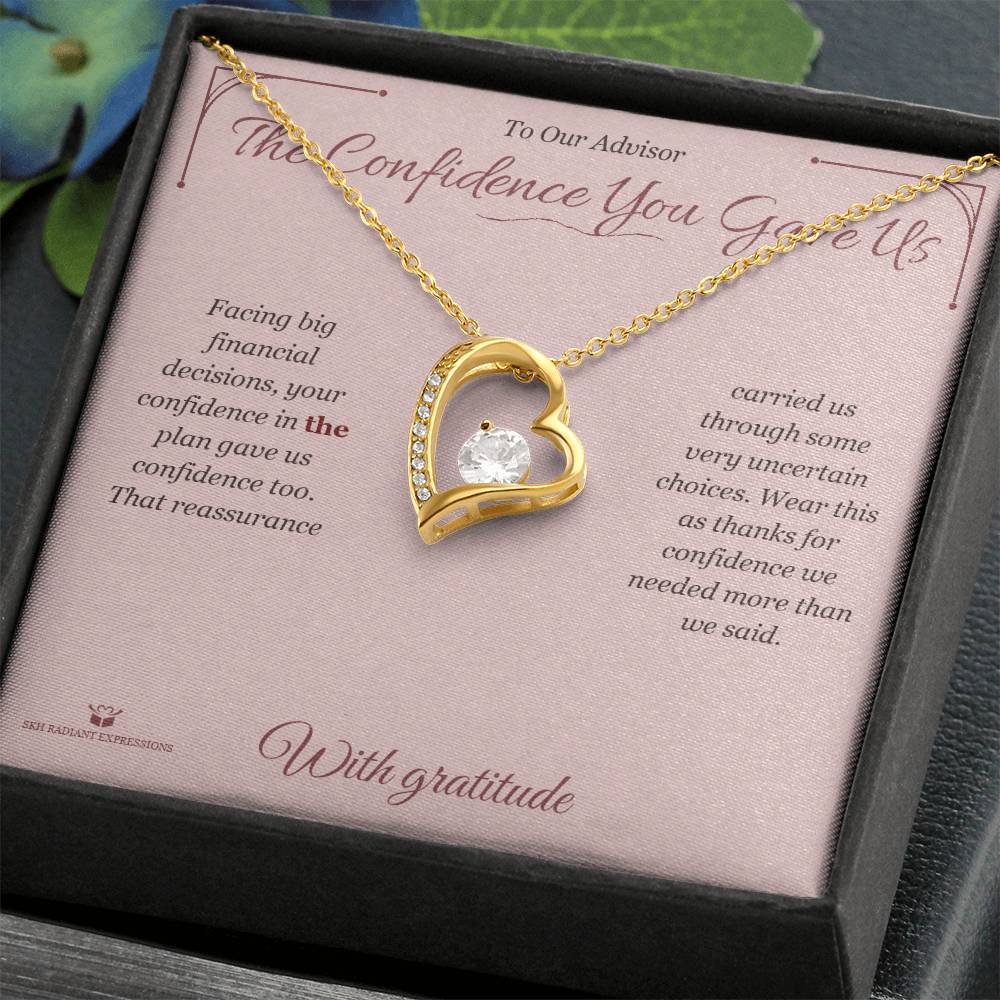 The Confidence You Gave Us - Forever Love Necklace for Advisor