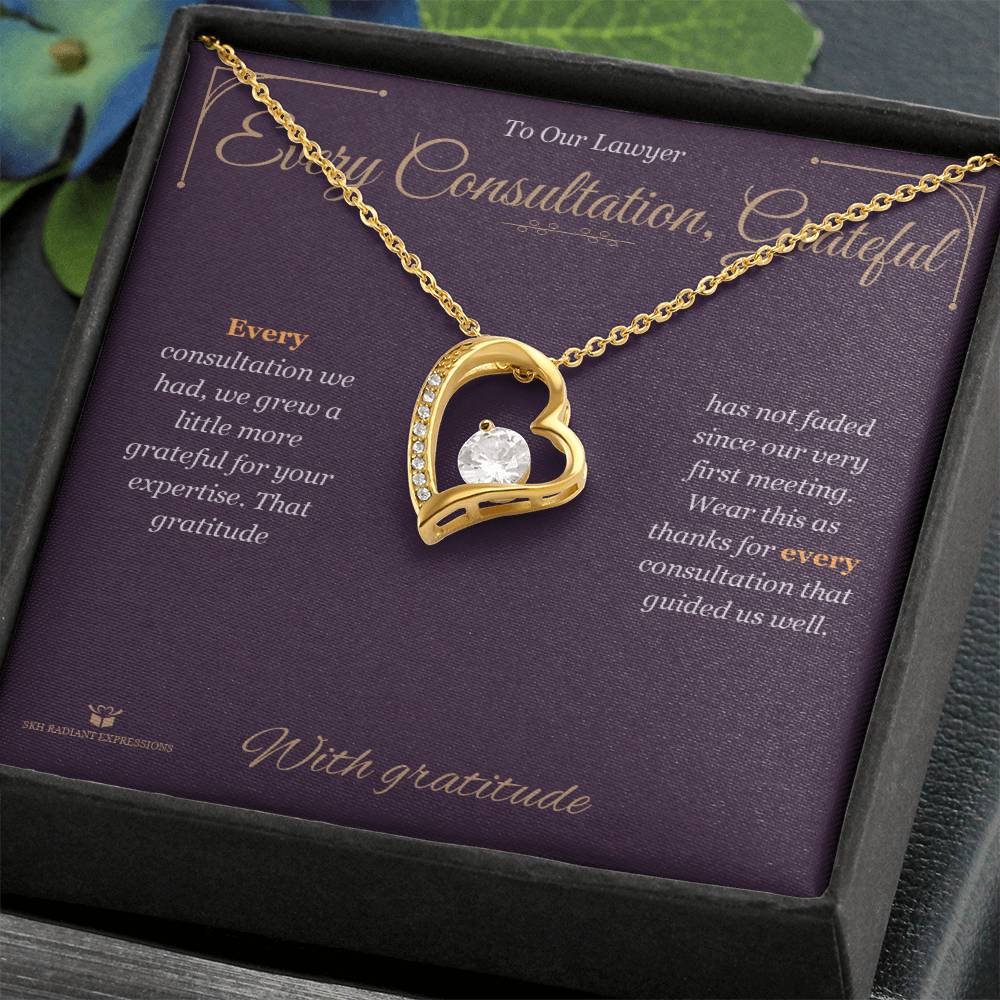 Every Consultation, Grateful - Forever Love Necklace for Lawyer