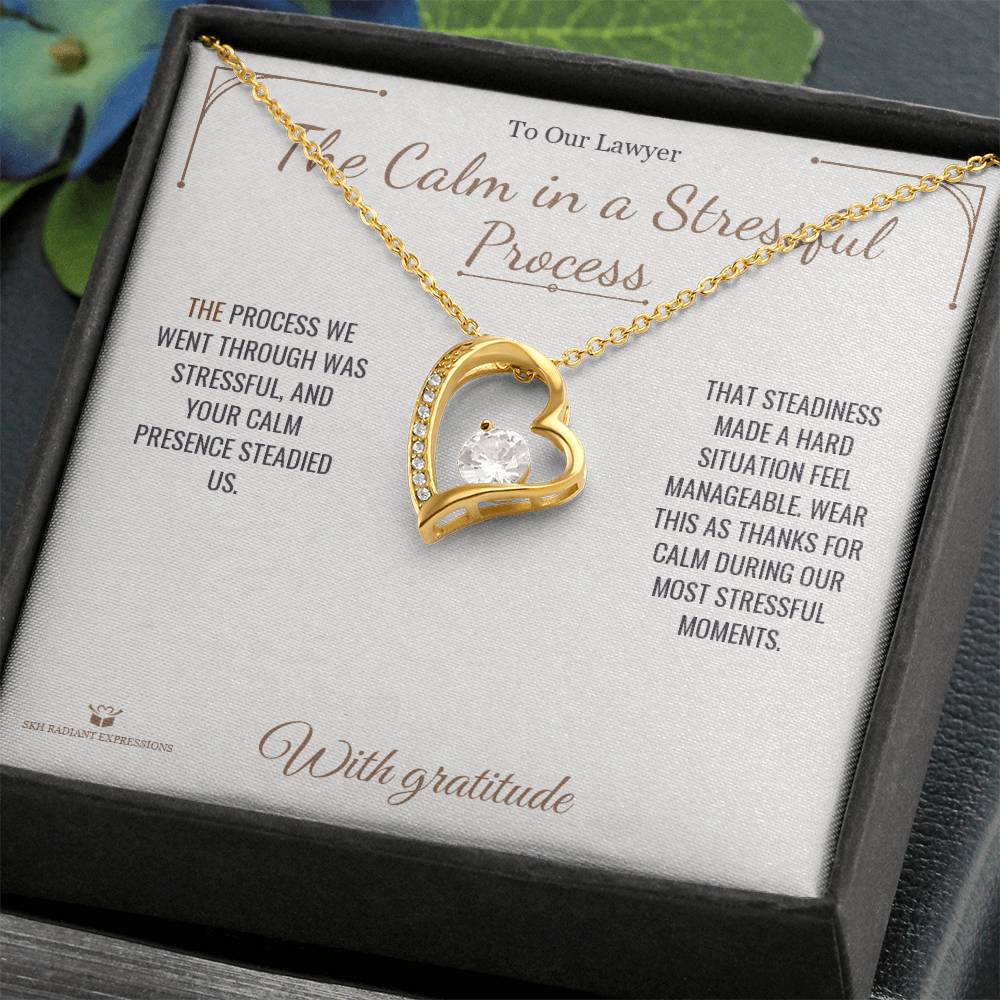 The Calm in a Stressful Process - Forever Love Necklace for Lawyer