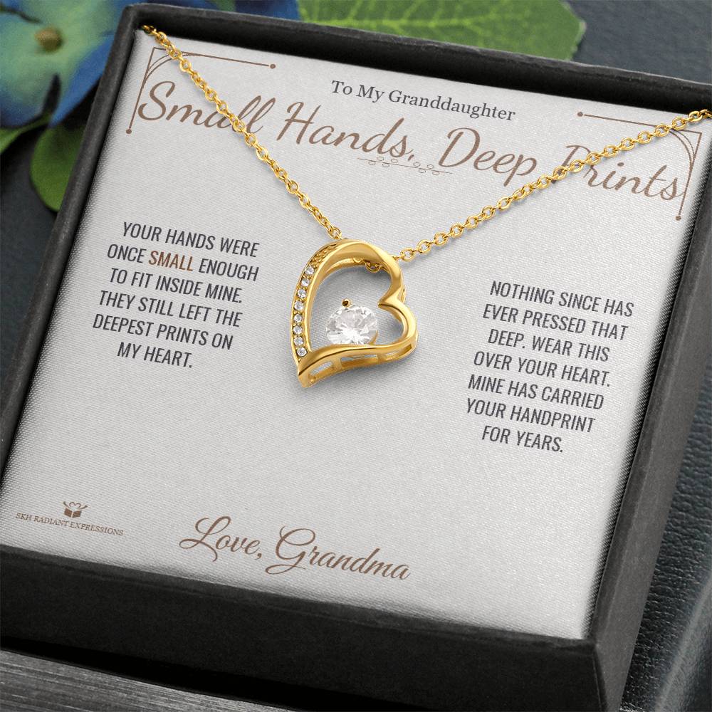 Small Hands, Deep Prints - Forever Love Necklace for Granddaughter