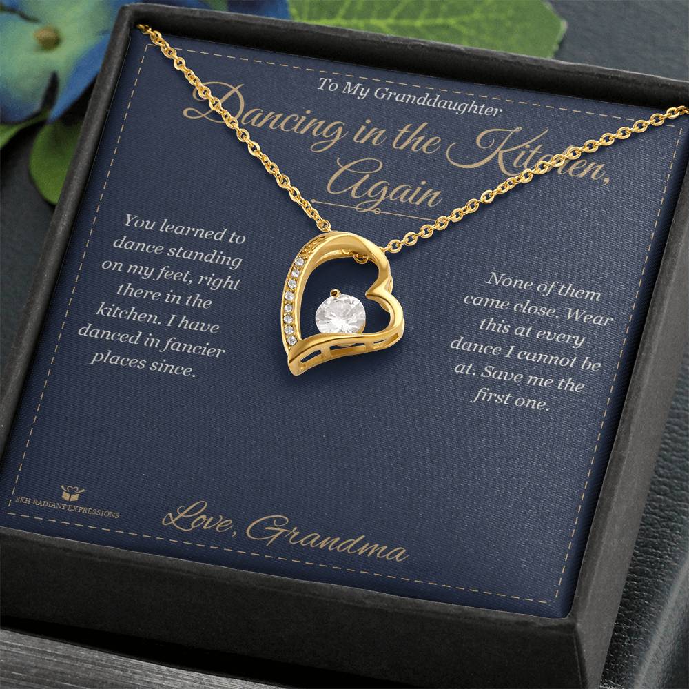 Dancing in the Kitchen, Again - Forever Love Necklace for Granddaughter