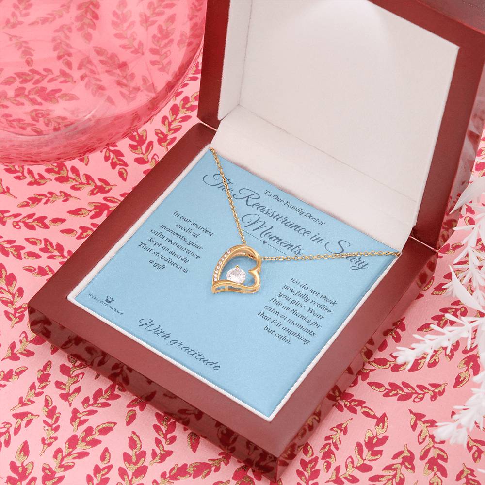 The Reassurance in Scary Moments - Forever Love Necklace for Doctor