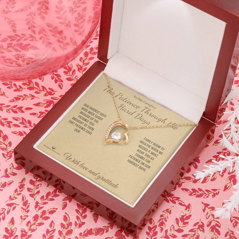 The Patience Through the Hard Days - Forever Love Necklace for Caregiver