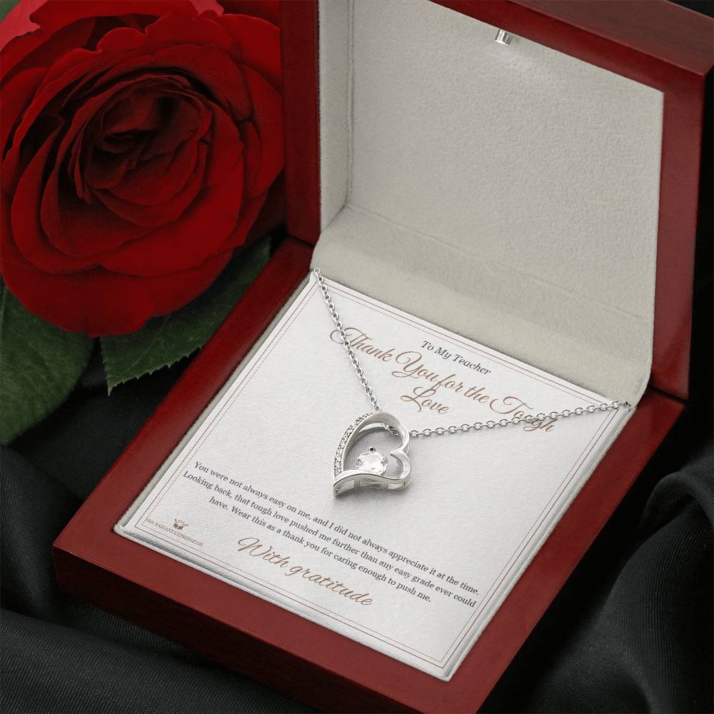 Thank You for the Tough Love - Forever Love Necklace for Teacher - personalized keepsake gift from SKH Radiant Expressions