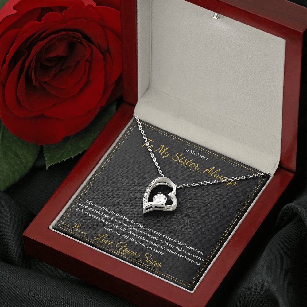 Every Fight Was Worth It - Forever Love Necklace for Sister - personalized keepsake gift from SKH Radiant Expressions