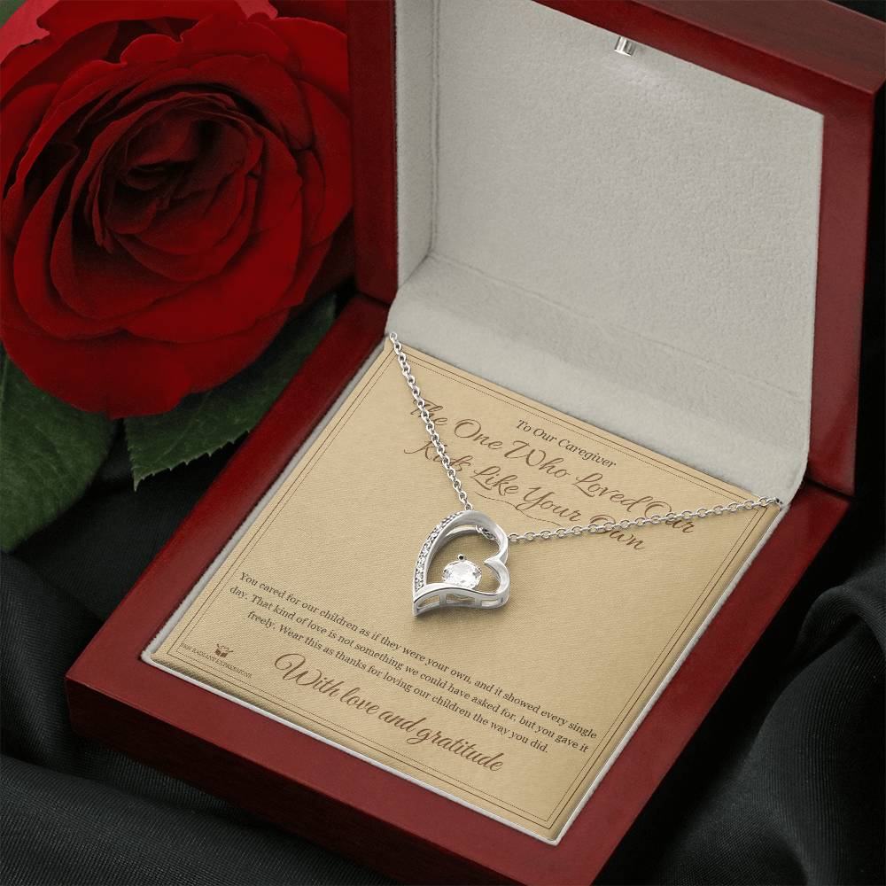 The One Who Loved Our Kids Like Your Own - Forever Love Necklace for Caregiver - personalized keepsake gift from SKH Radiant Expressions