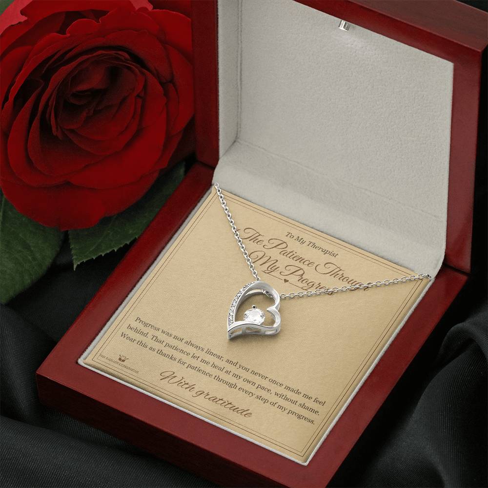 The Patience Through My Progress - Forever Love Necklace for Therapist - personalized keepsake gift from SKH Radiant Expressions
