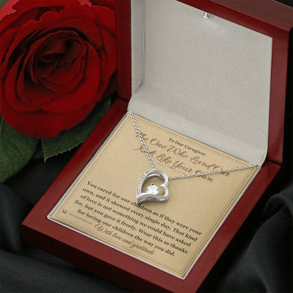 Meaningful gift for caregiver - The One Who Loved Our Kids Like Your Own