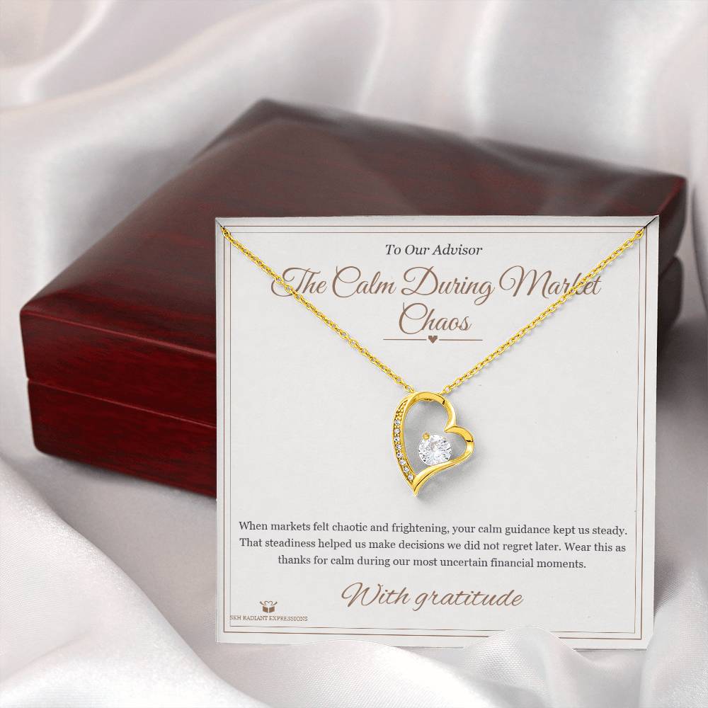 The Calm During Market Chaos - Forever Love Necklace for Advisor