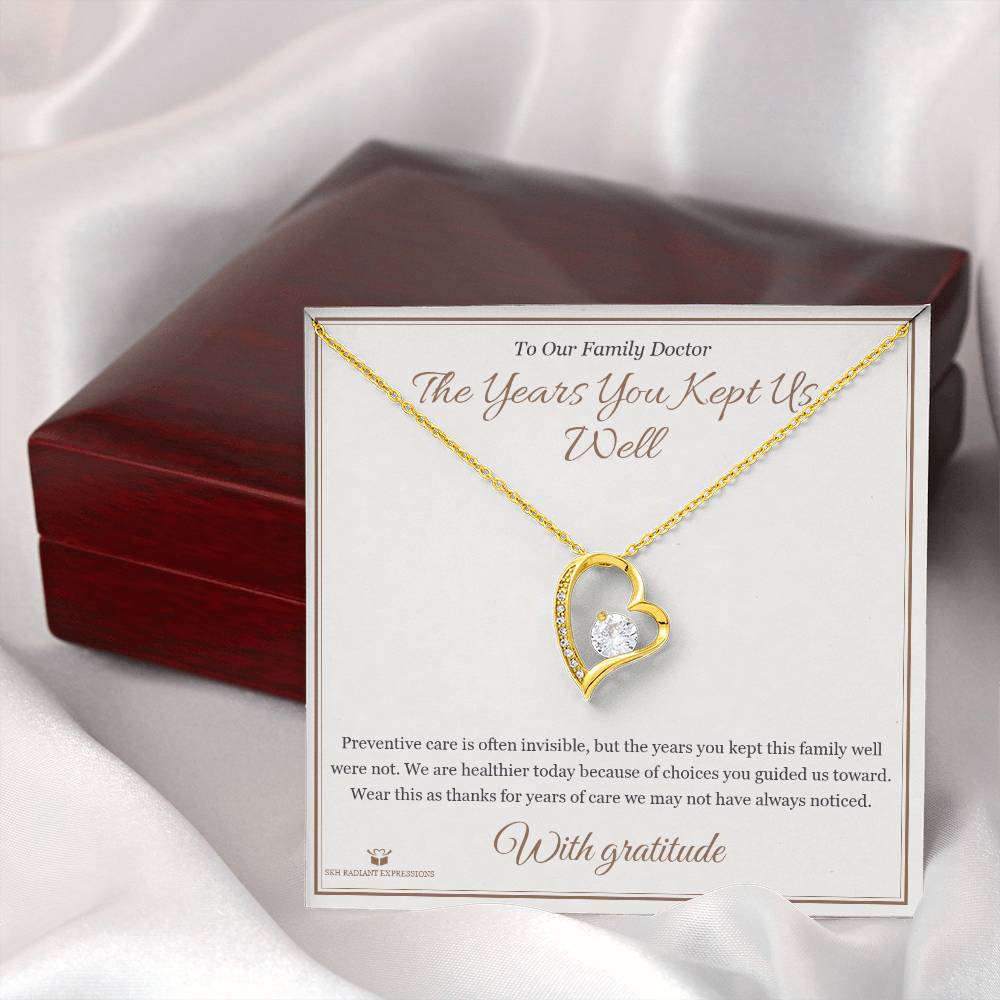 The Years You Kept Us Well - Forever Love Necklace for Doctor