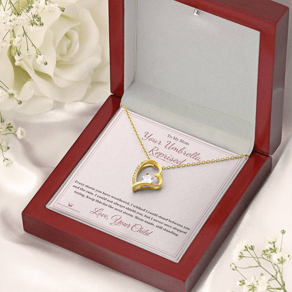 Your Umbrella, Reprised - Forever Love Necklace for Mom